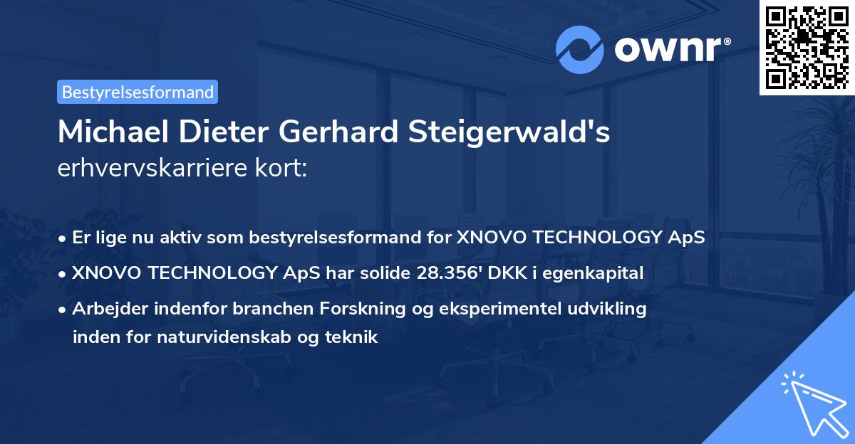 Michael Dieter Gerhard Steigerwald's erhvervskarriere kort