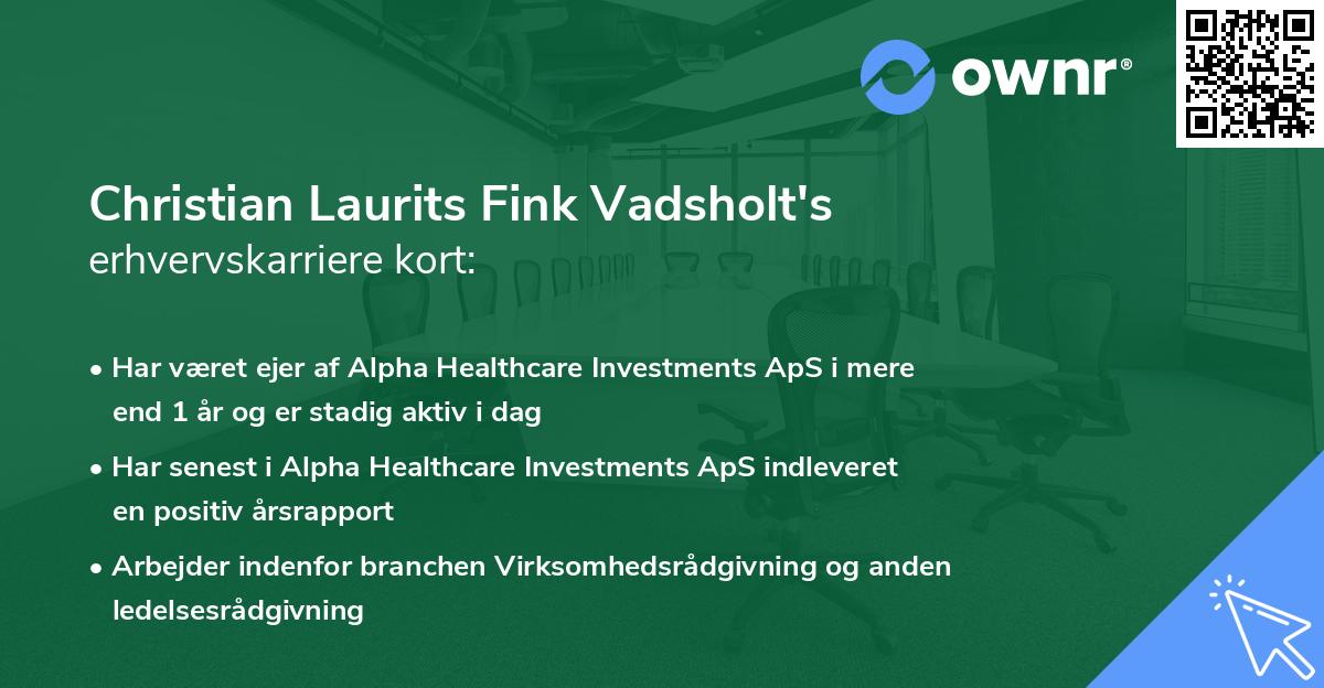 Christian Laurits Fink Vadsholt's erhvervskarriere kort