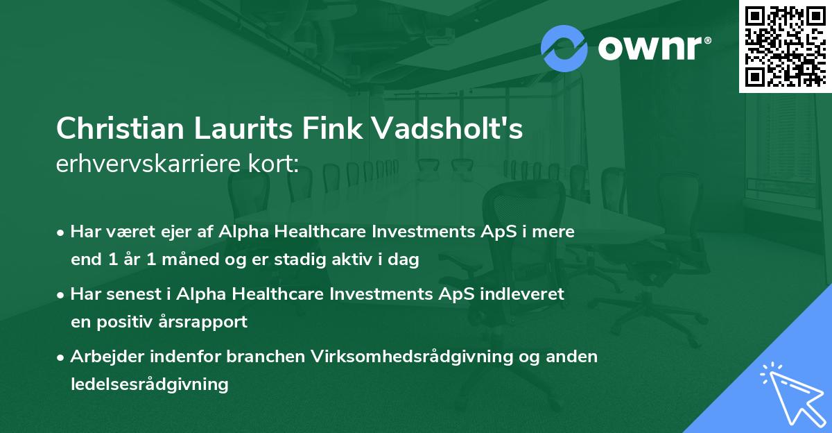 Christian Laurits Fink Vadsholt's erhvervskarriere kort