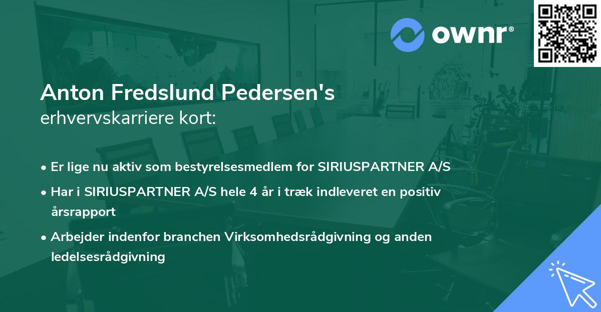Anton Fredslund Pedersen's erhvervskarriere kort