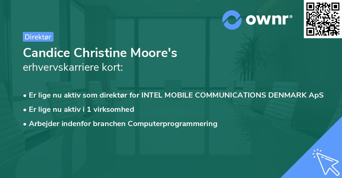 Candice Christine Moore's erhvervskarriere kort