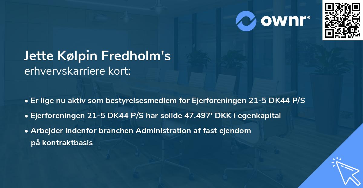 Jette Kølpin Fredholm's erhvervskarriere kort