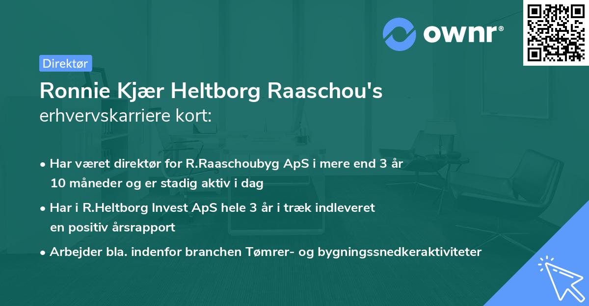 Ronnie Kjær Heltborg Raaschou's erhvervskarriere kort