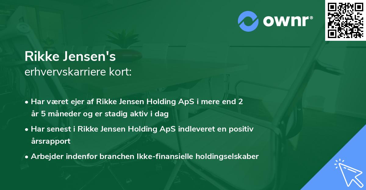 Rikke Jensen's erhvervskarriere kort