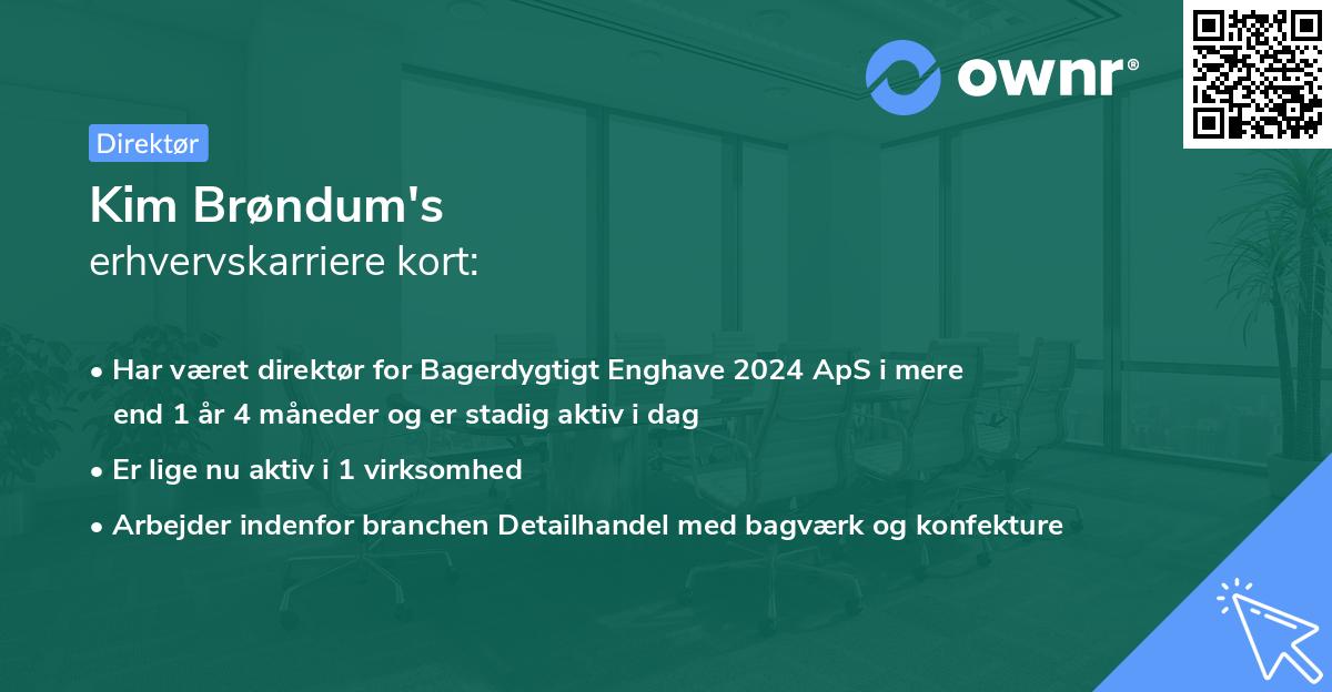 Kim Brøndum's erhvervskarriere kort