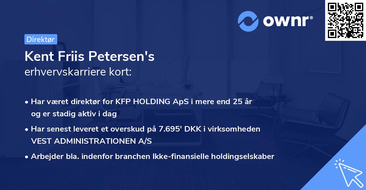Kent Friis Petersen's erhvervskarriere kort