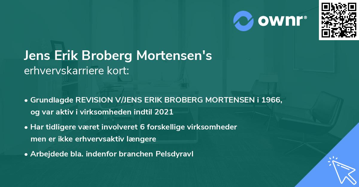 Jens Erik Broberg Mortensen's erhvervskarriere kort