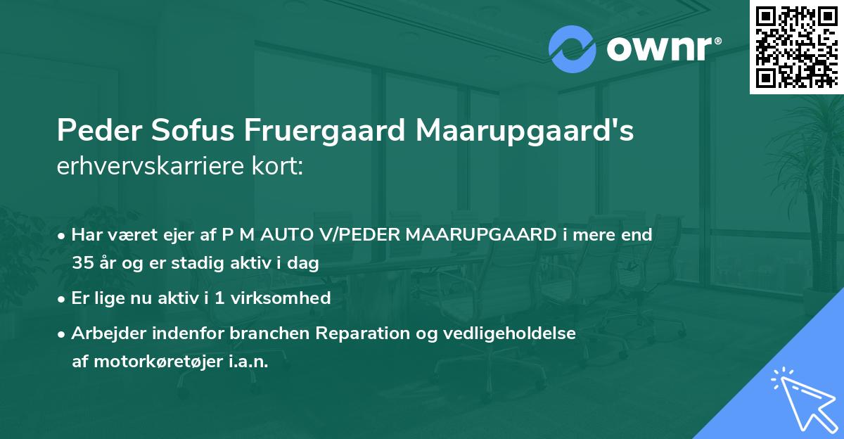 Peder Sofus Fruergaard Maarupgaard's erhvervskarriere kort