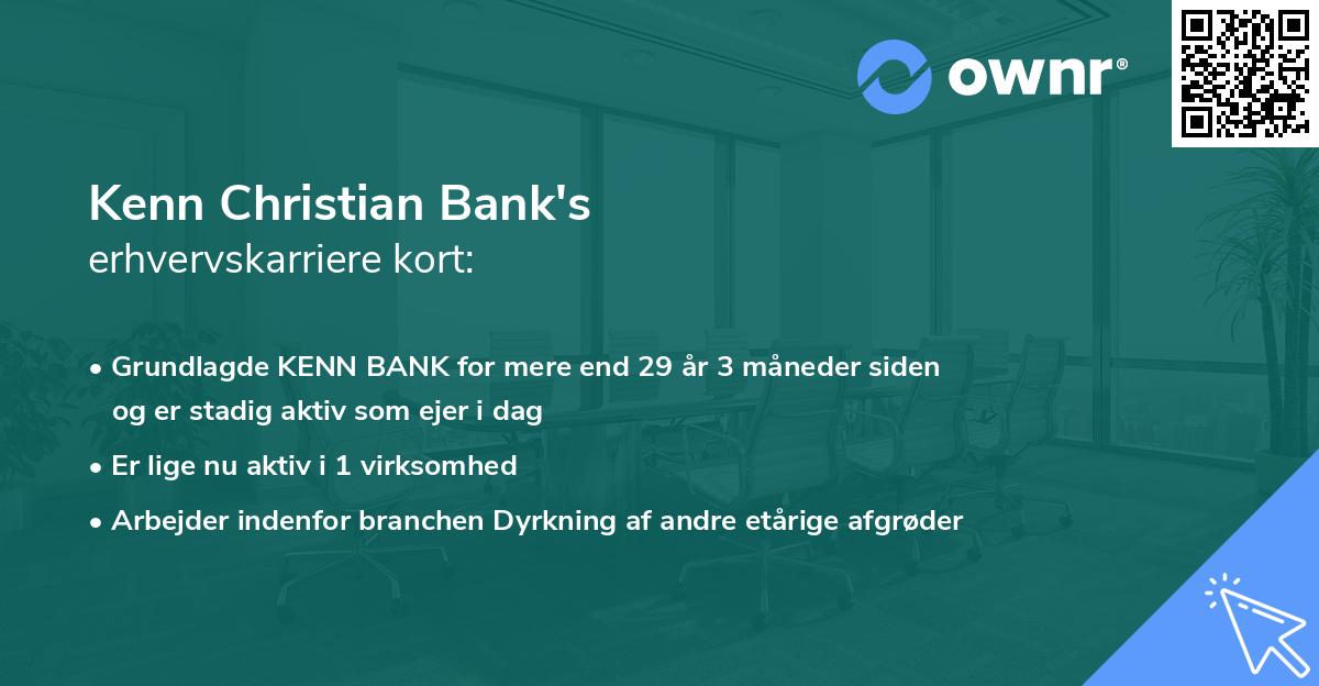 Kenn Christian Bank's erhvervskarriere kort