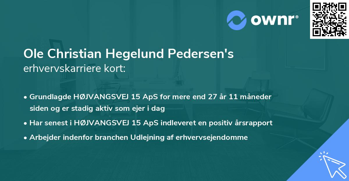 Ole Christian Hegelund Pedersen's erhvervskarriere kort