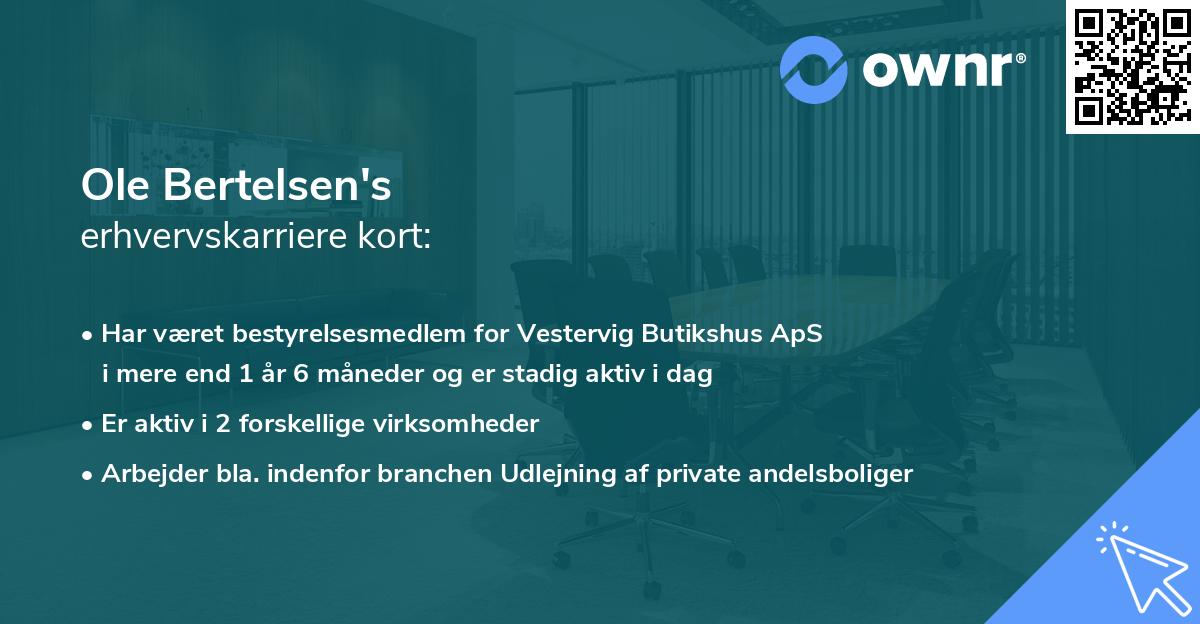 Ole Bertelsen's erhvervskarriere kort