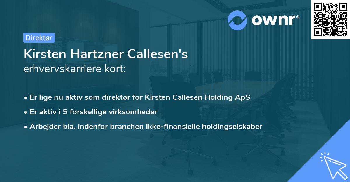Kirsten Hartzner Callesen's erhvervskarriere kort