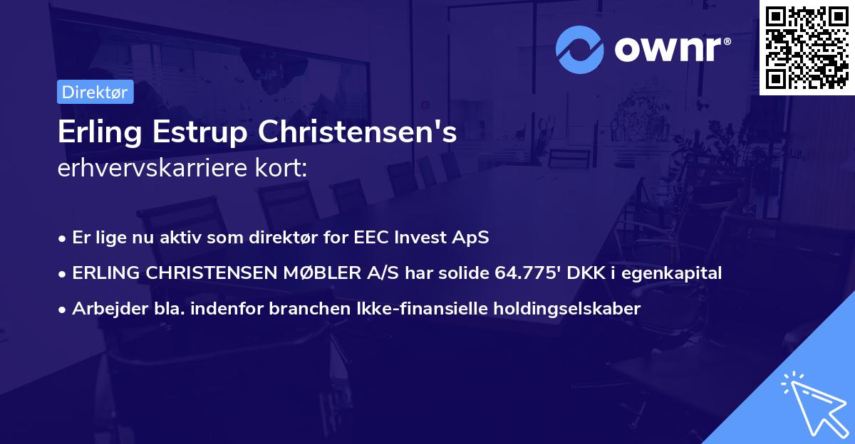 Erling Estrup Christensen's erhvervskarriere kort