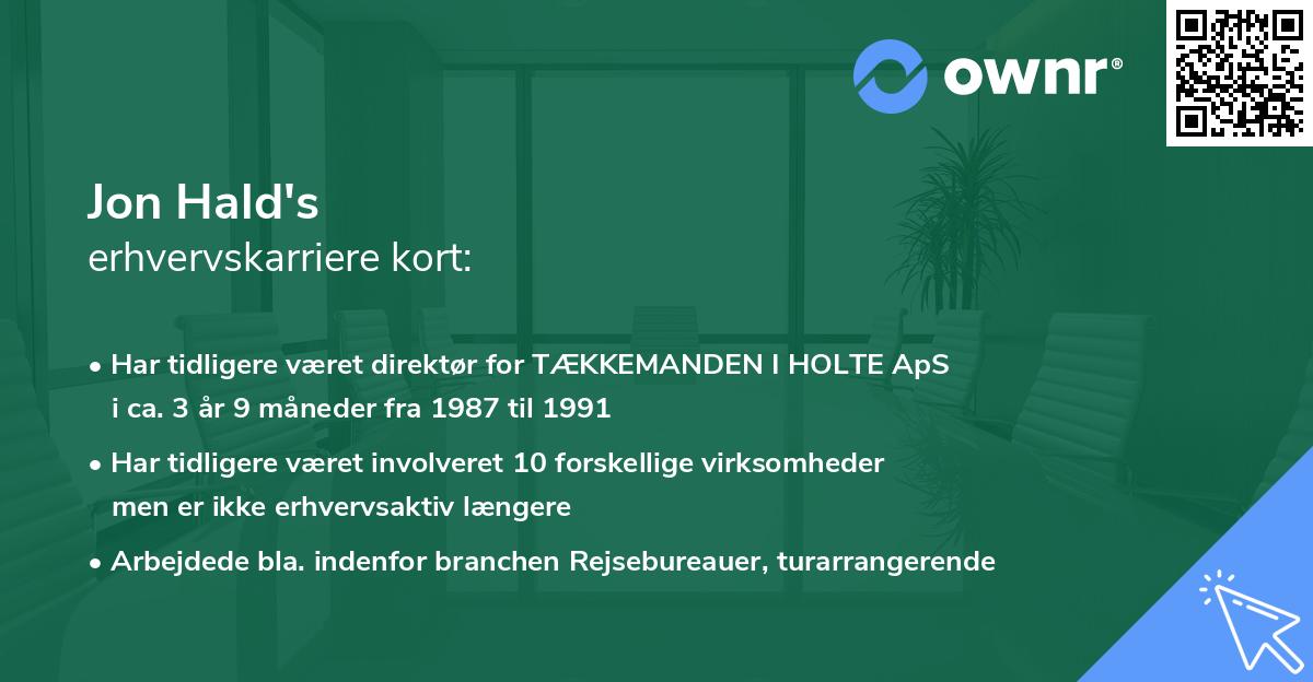 Jon Hald's erhvervskarriere kort