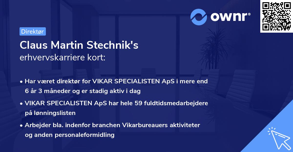 Claus Martin Stechnik's erhvervskarriere kort