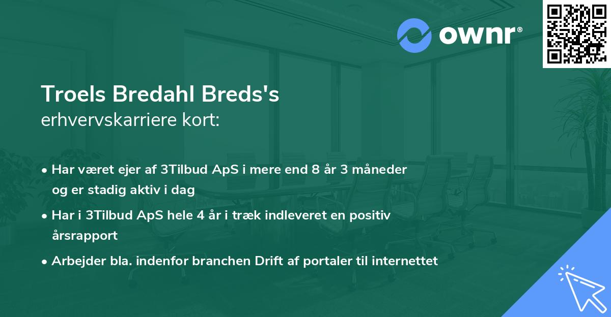 Troels Bredahl Breds's erhvervskarriere kort