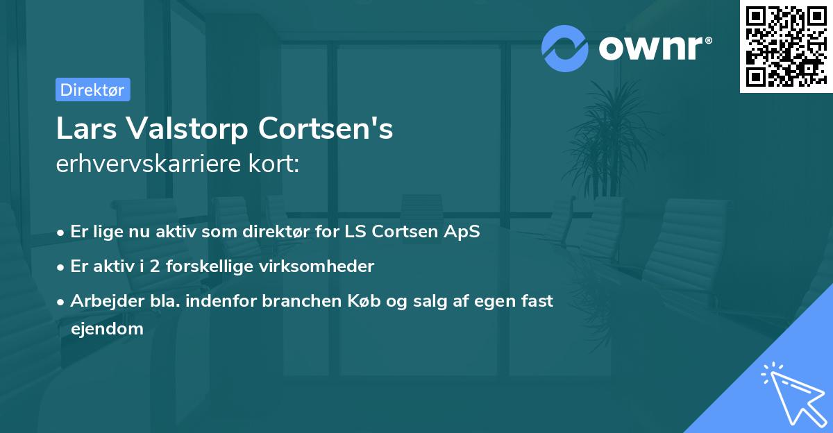 Lars Valstorp Cortsen's erhvervskarriere kort