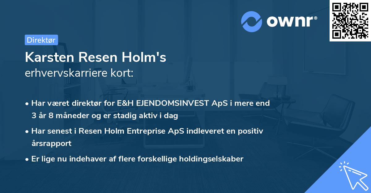 Karsten Resen Holm's erhvervskarriere kort