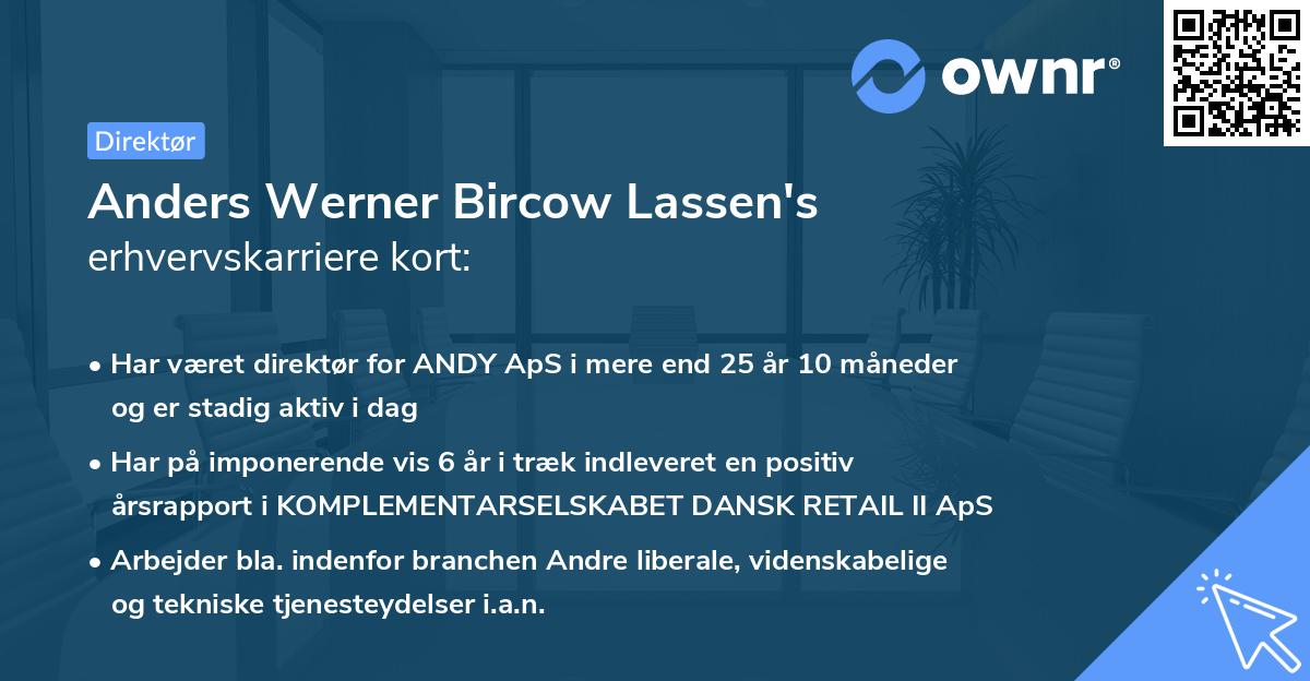 Anders Werner Bircow Lassen's erhvervskarriere kort