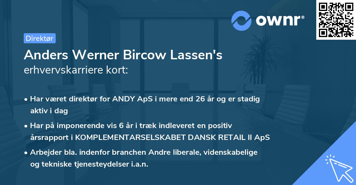 Anders Werner Bircow Lassen's erhvervskarriere kort