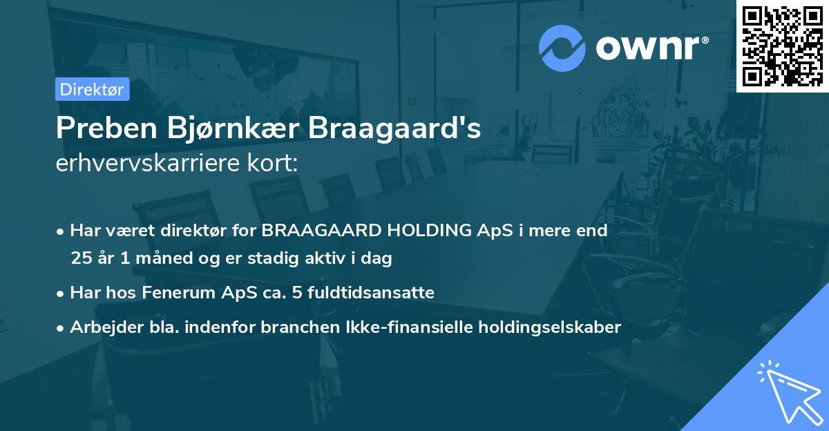 Preben Bjørnkær Braagaard's erhvervskarriere kort