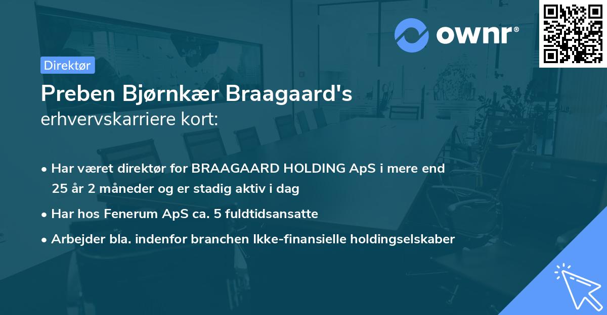 Preben Bjørnkær Braagaard's erhvervskarriere kort