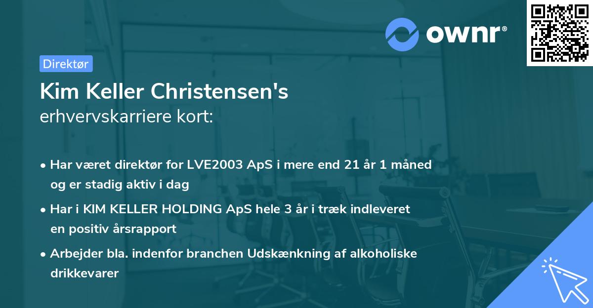 Kim Keller Christensen's erhvervskarriere kort