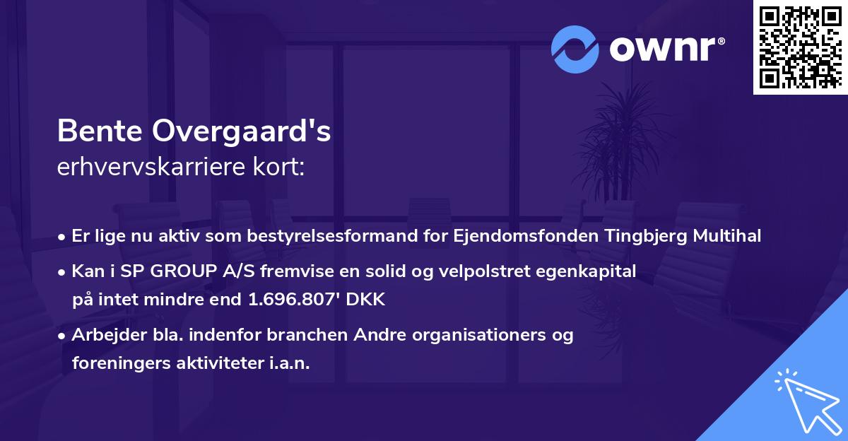Bente Overgaard's erhvervskarriere kort