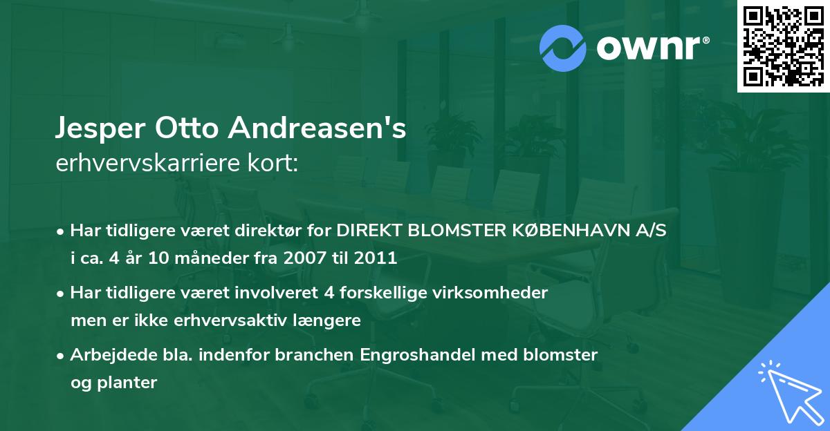 Jesper Otto Andreasen's erhvervskarriere kort
