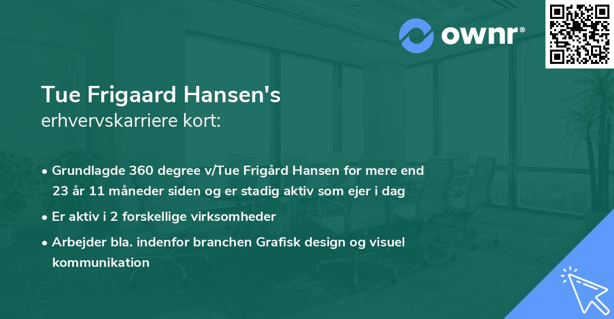 Tue Frigaard Hansen's erhvervskarriere kort