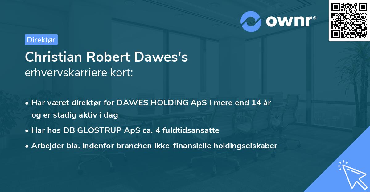 Christian Robert Dawes's erhvervskarriere kort