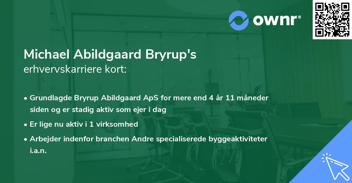 Michael Abildgaard Bryrup's erhvervskarriere kort