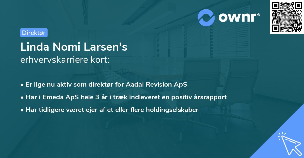 Linda Nomi Larsen's erhvervskarriere kort