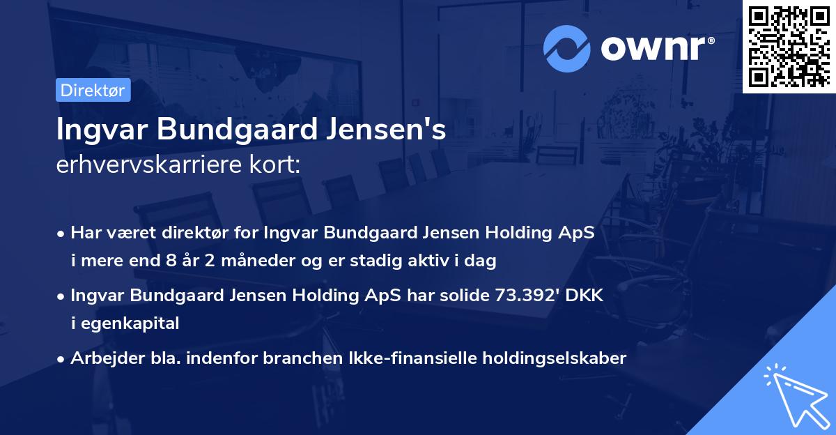 Ingvar Bundgaard Jensen's erhvervskarriere kort