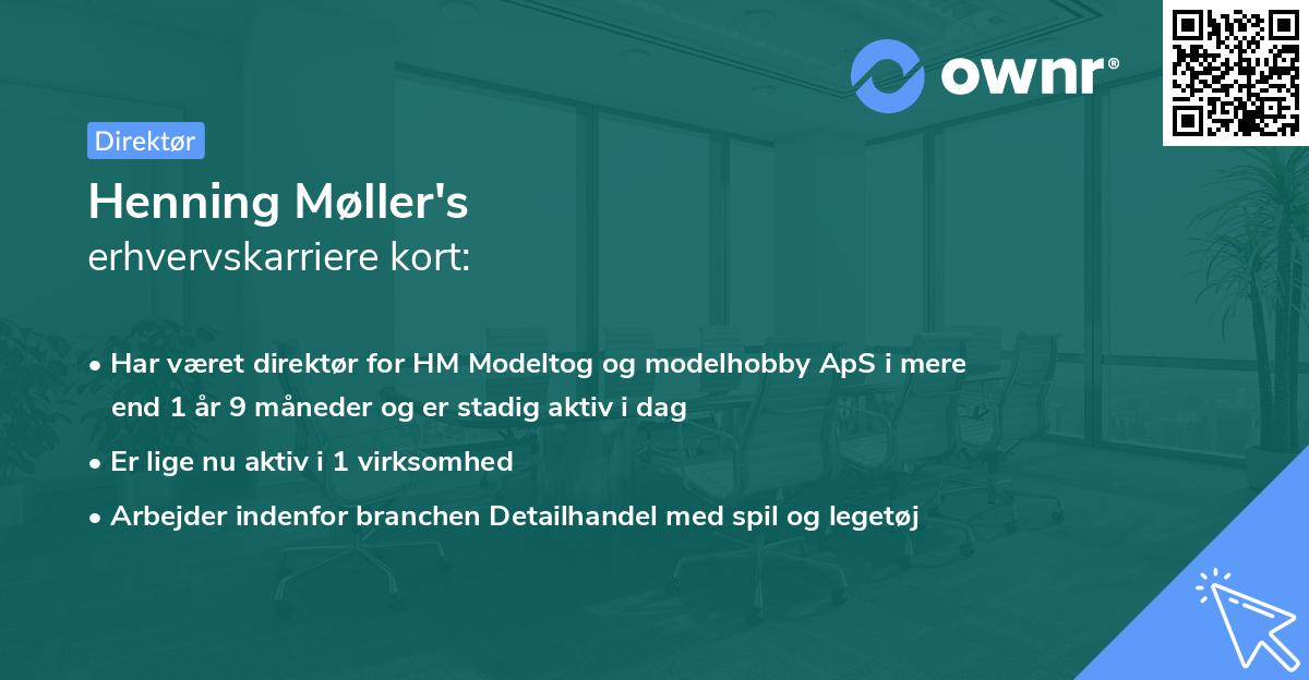 Henning Møller's erhvervskarriere kort