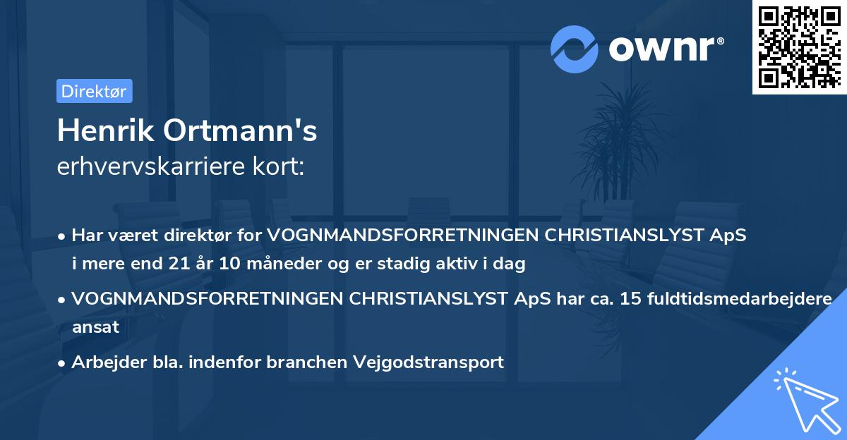 Henrik Ortmann's erhvervskarriere kort