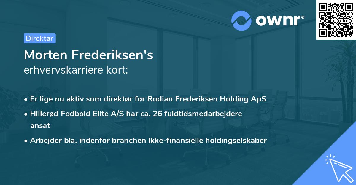Morten Frederiksen's erhvervskarriere kort