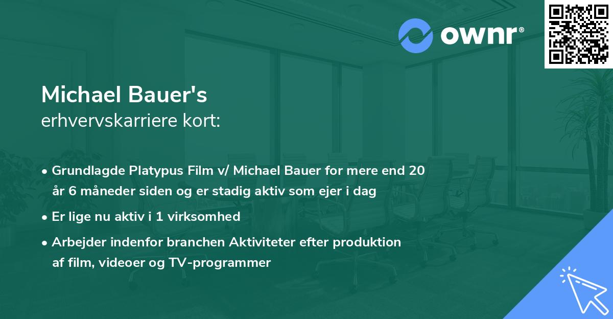Michael Bauer's erhvervskarriere kort