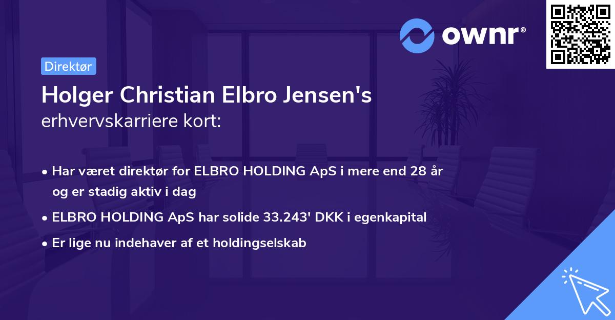 Holger Christian Elbro Jensen's erhvervskarriere kort