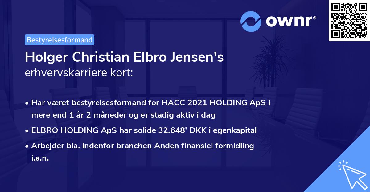 Holger Christian Elbro Jensen's erhvervskarriere kort