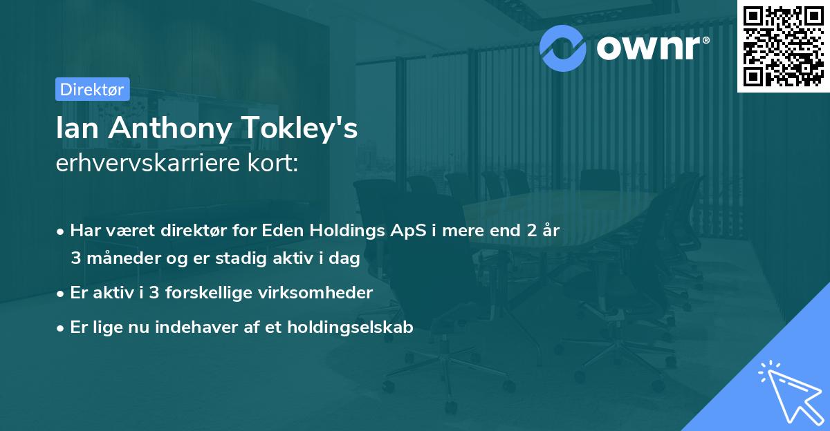 Ian Anthony Tokley's erhvervskarriere kort