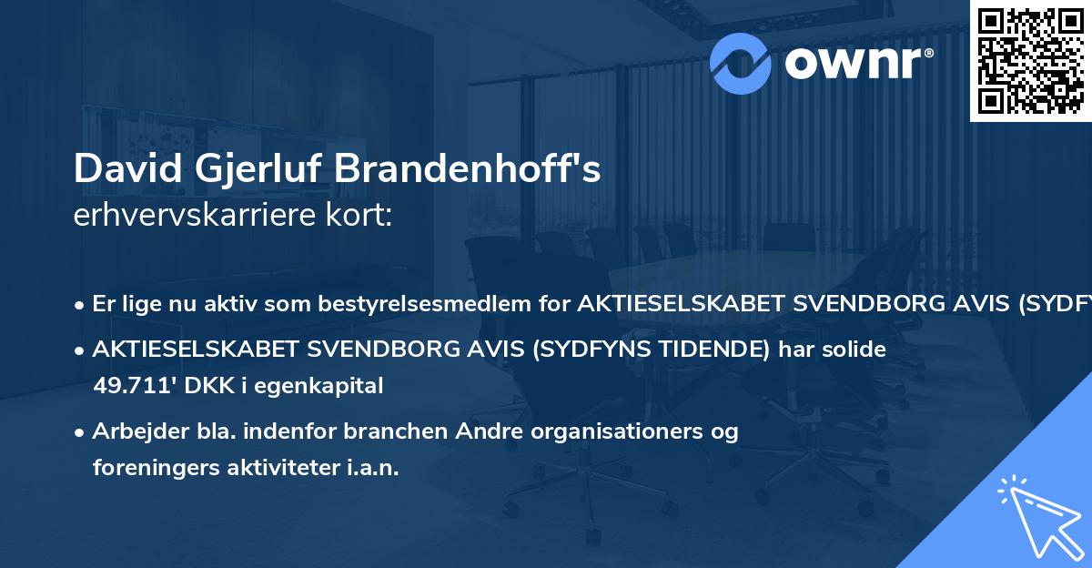 David Gjerluf Brandenhoff's erhvervskarriere kort