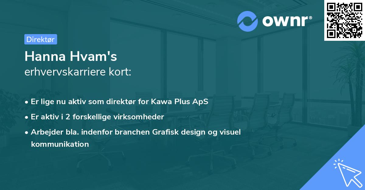 Hanna Hvam's erhvervskarriere kort