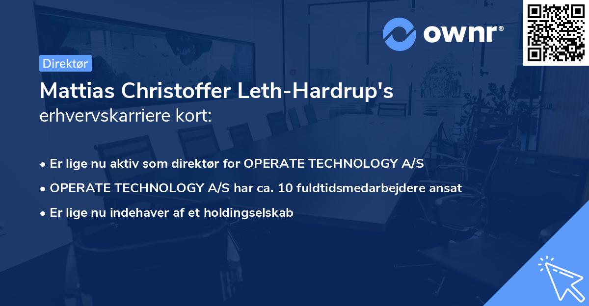 Mattias Christoffer Leth-Hardrup's erhvervskarriere kort