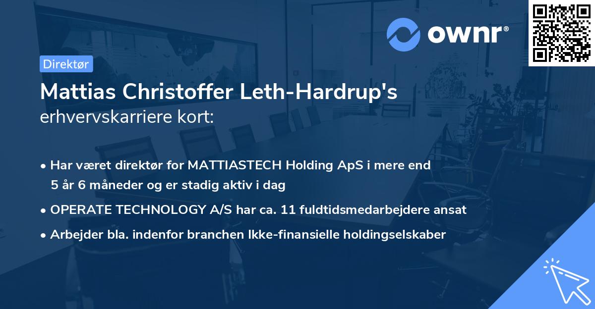 Mattias Christoffer Leth-Hardrup's erhvervskarriere kort