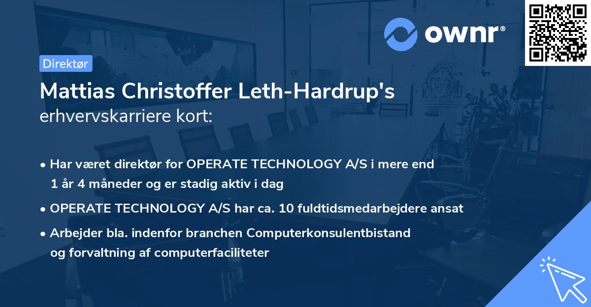 Mattias Christoffer Leth-Hardrup's erhvervskarriere kort