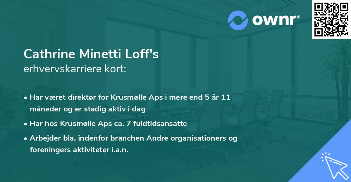 Cathrine Minetti Loff's erhvervskarriere kort