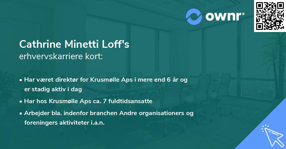 Cathrine Minetti Loff's erhvervskarriere kort