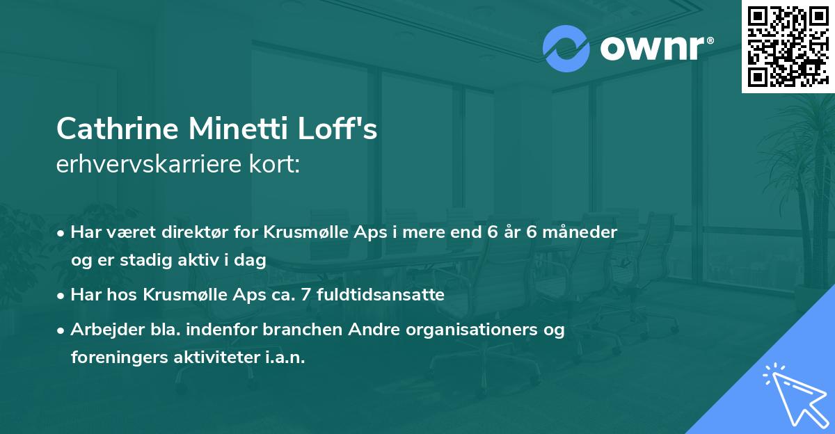 Cathrine Minetti Loff's erhvervskarriere kort