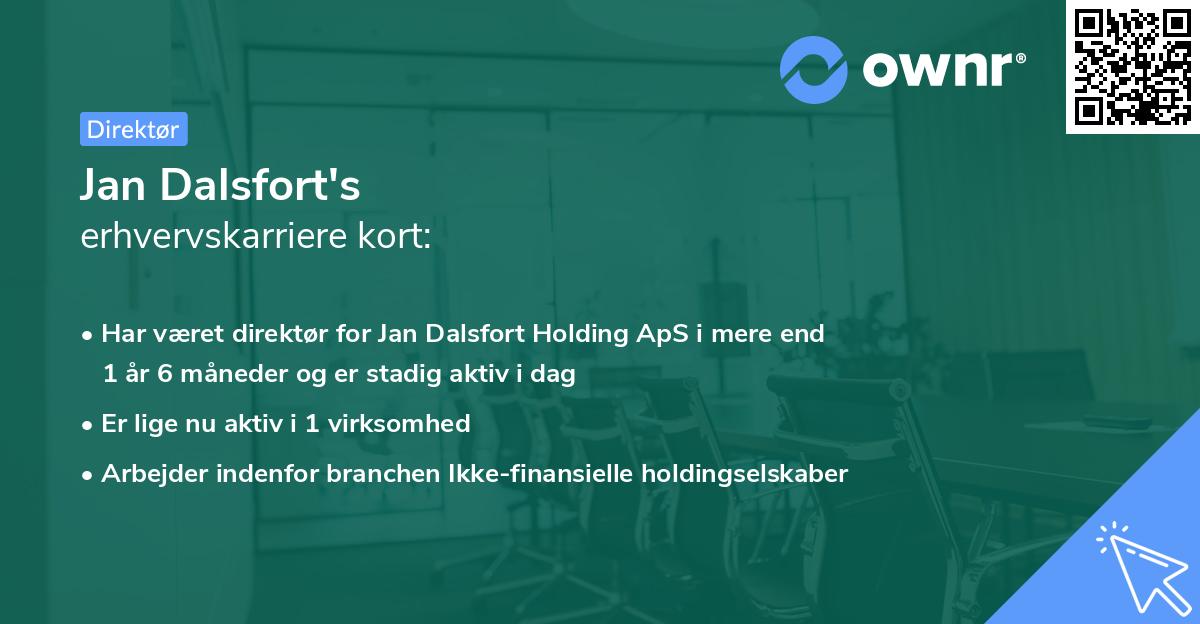 Jan Dalsfort's erhvervskarriere kort